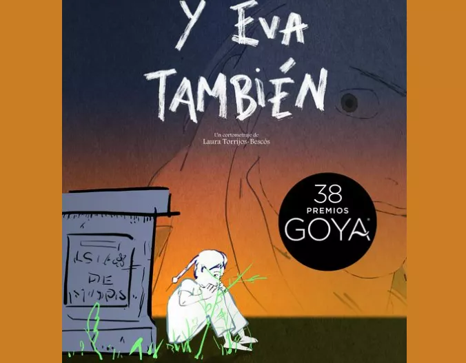 "Y Eva también",  candidata a la nominación a Mejor Cortometraje de Animación en los Premios Goya.