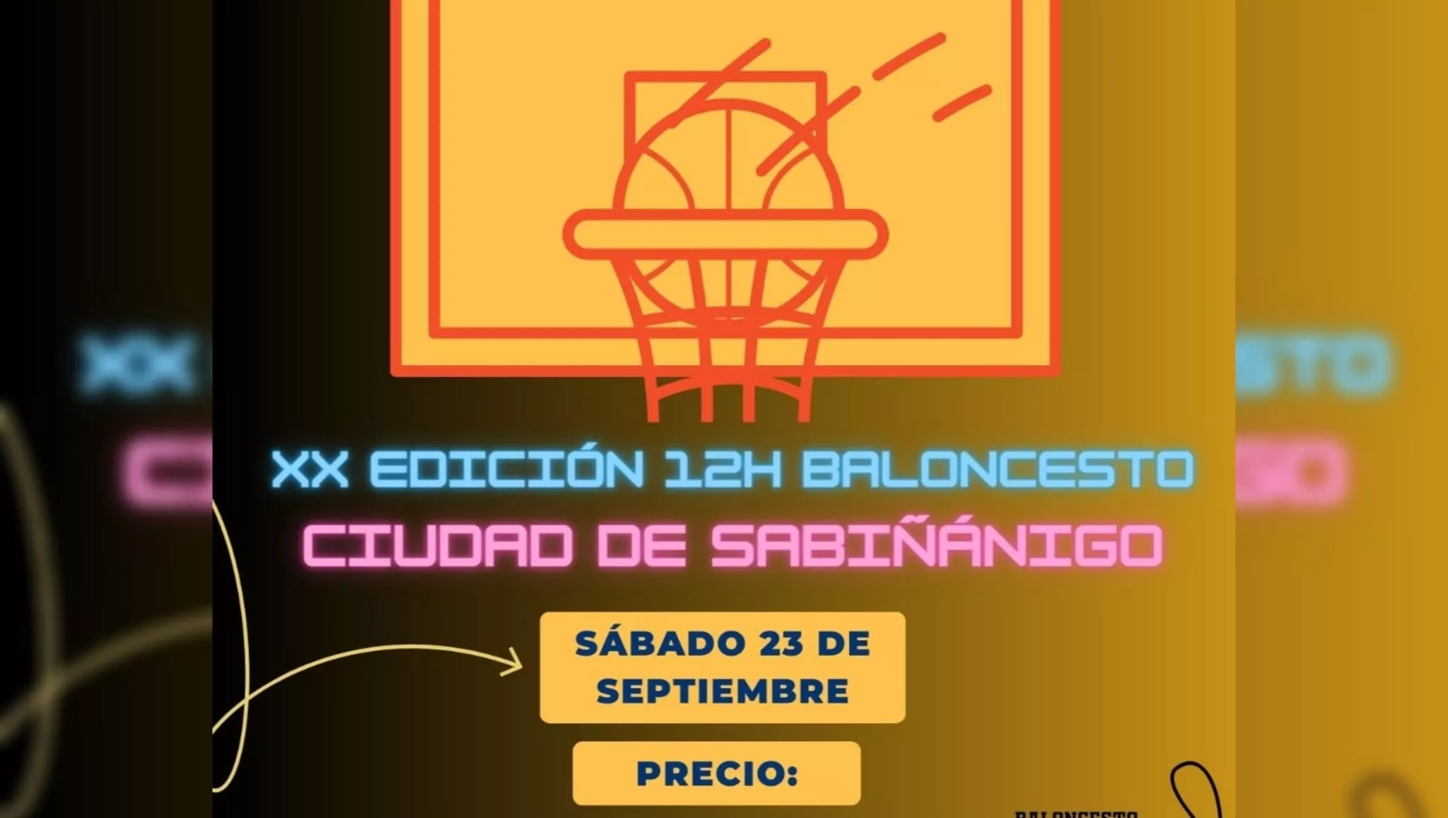 XX Edición Ciudad de Sabiñánigo del 12 horas de baloncesto.
