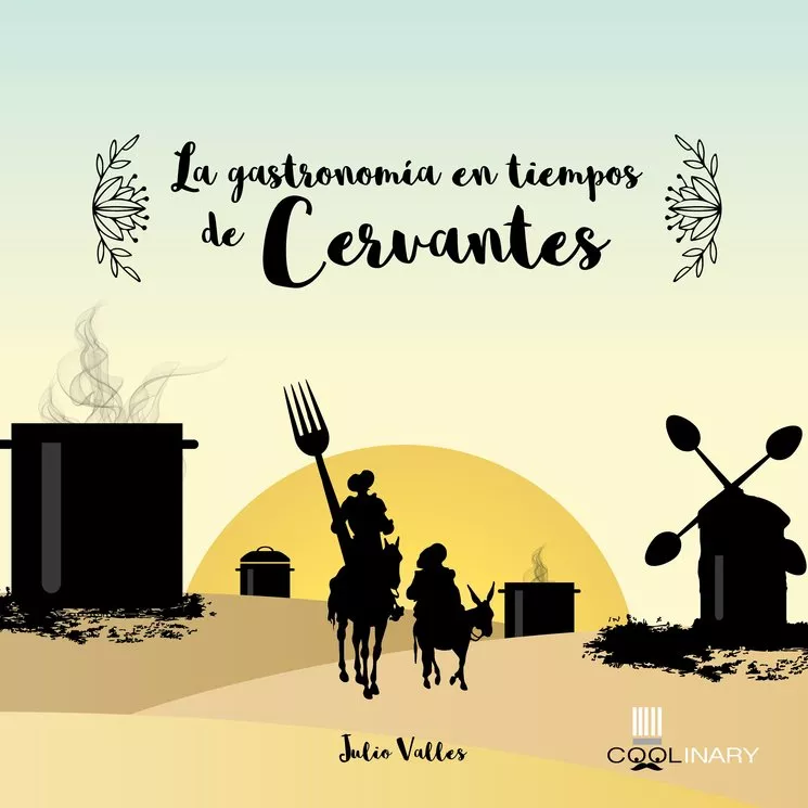 Un recorrido por la gastronomía cervantina con Julio Valles. Un recorrido por la gastronomía cervantina con Julio Valles.