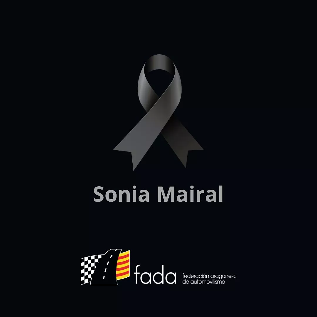 La Federación de Automovilismo de Aragón está de luto por la muerte de Sonia Marial.