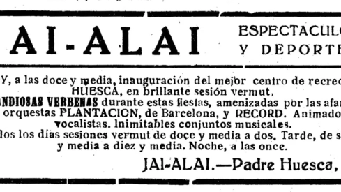 Anuncio de una verbena en el Jai-Alai tras su inauguración. Anuncio de una verbena en el Jai-Alai tras su inauguración.