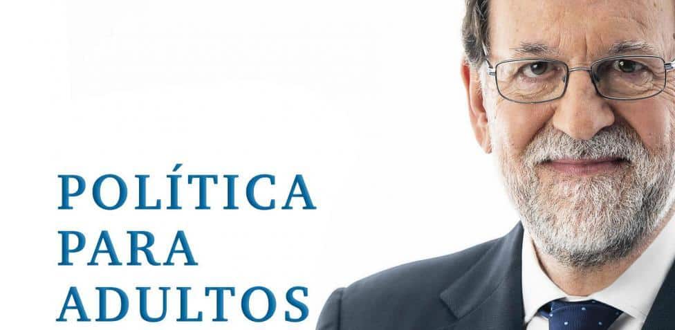 Mariano Rajoy presenta esta tarde su libro 'Política para adultos'.