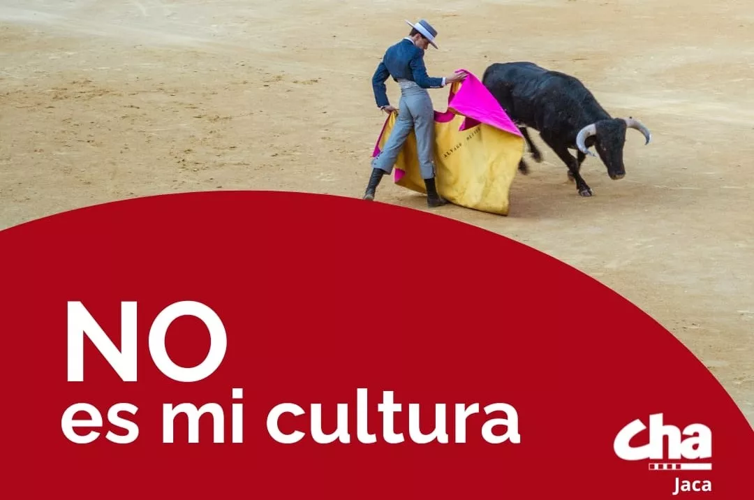 Cartel de CHA Jaca contra los espectáculos taurinos.