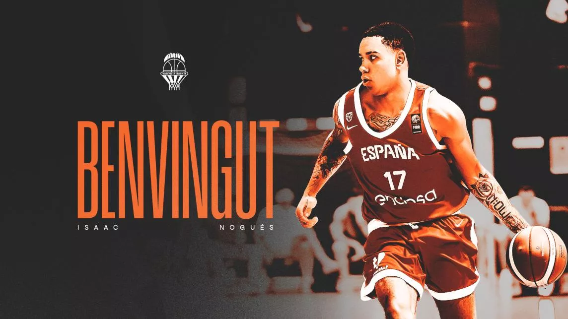 El expeñista Isaac Nogués firma por el Valencia Basket de ACB