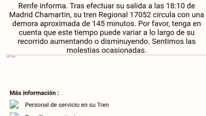 Aviso de que el Regional llega con 145 minutos de retraso Aviso de que el Regional llega con 145 minutos de retraso