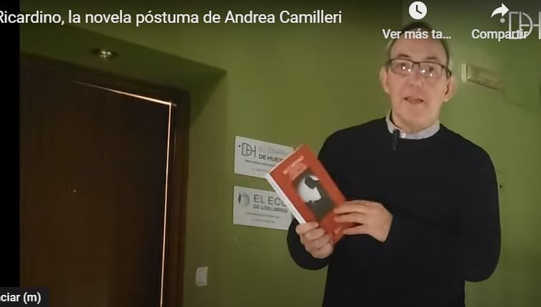 José María Aniés. Ricardino, la novela póstuma de Andrea Camilleri