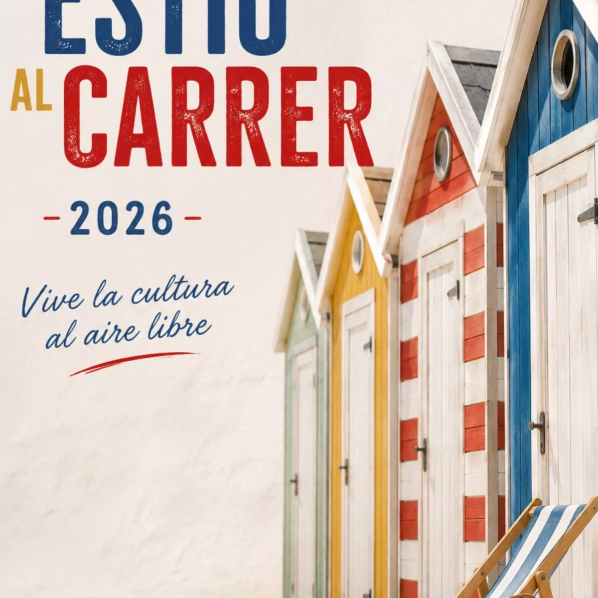 Cartel de Estiu al Carrer 2026 Cartel de Estiu al Carrer 2026
