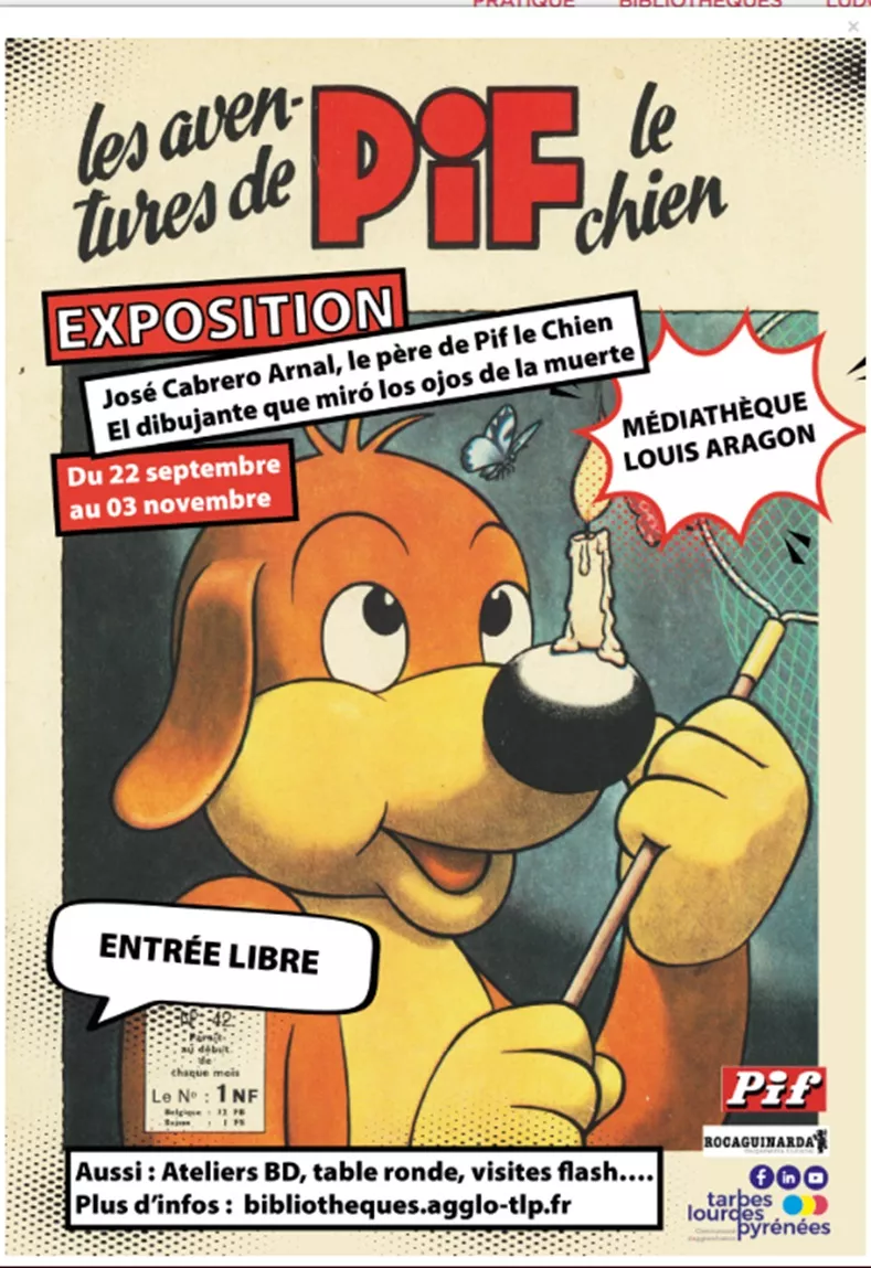 Tarbes reivindica la figura de José Cabrero Arnal, el oscense que dio vida a Pif le chien.