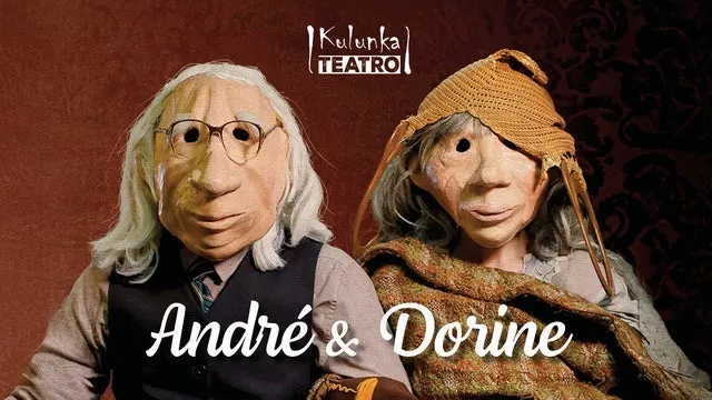 Kulunka Teatro presentará André & Dorine este viernes.