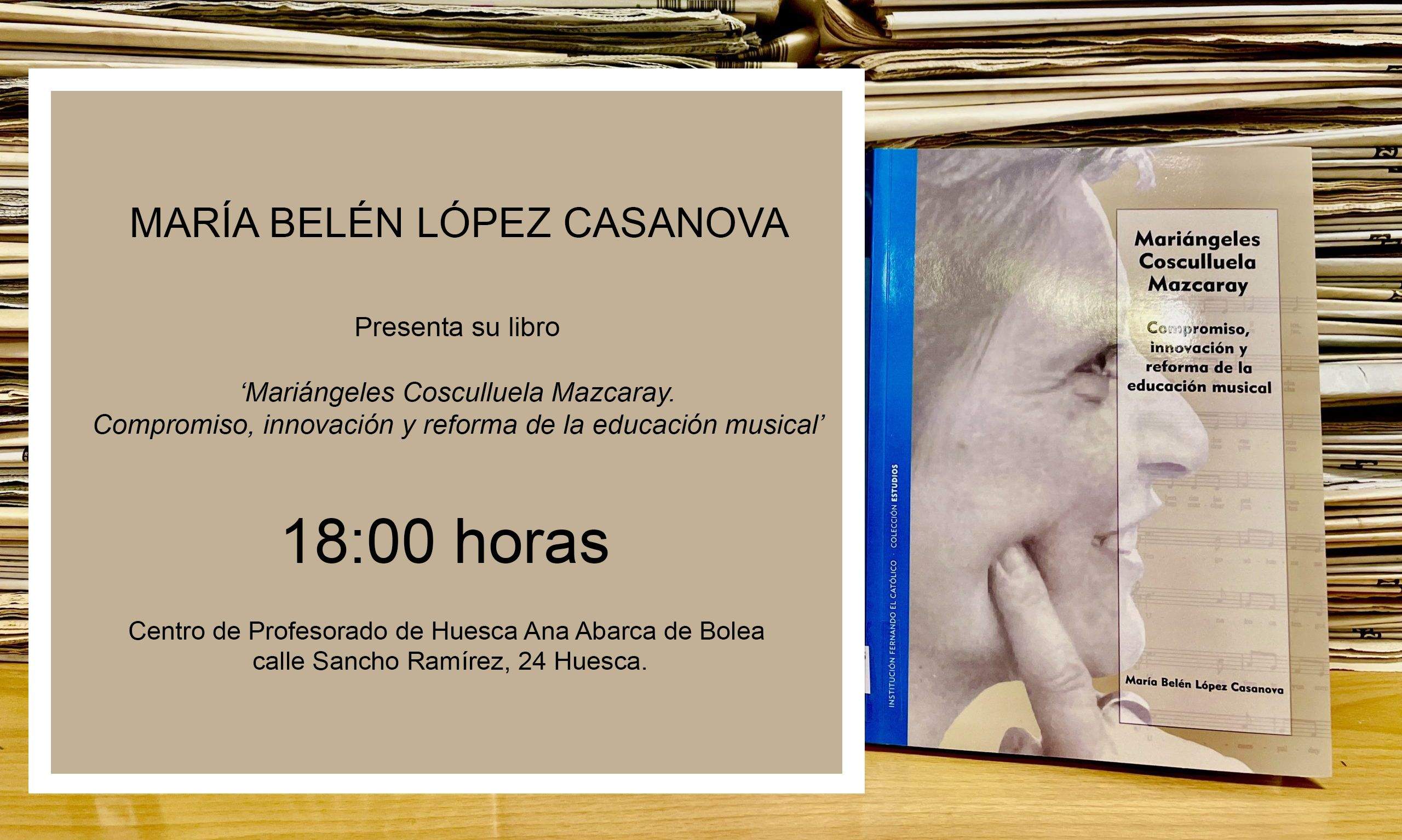 María Belén López Casanova presenta su libro sobre Mariángeles Cosculluela.