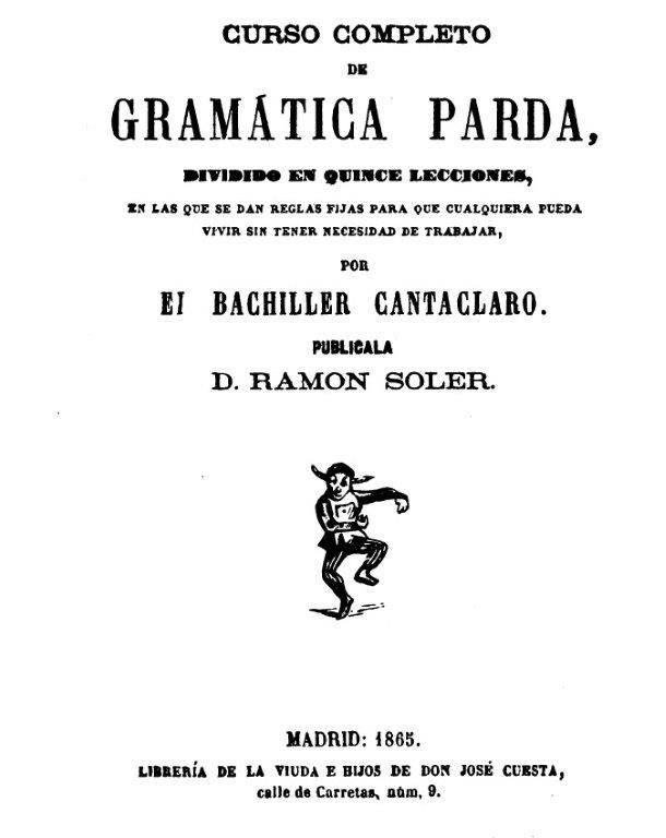 Gramática Parda de Cantaclaro y Ramón Soler