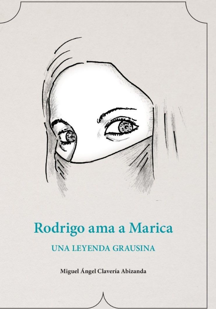 Portada del libro "Rodrigo ama a Marica: una leyenda grausina"
